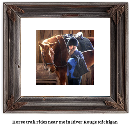 horse trail rides near me in River Rouge, Michigan